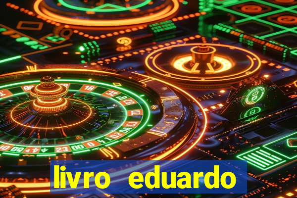 livro eduardo fortuna mercado financeiro